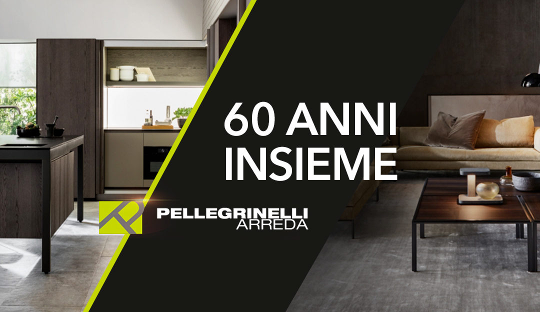60 years of Pellegrinelli Arreda